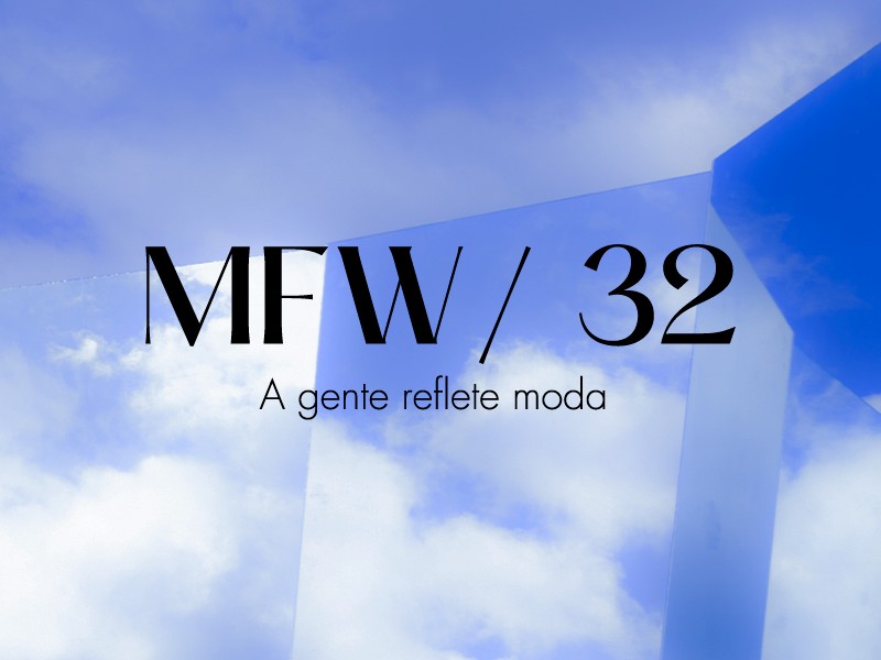 O Mega Fashion Week 32 vem aí!