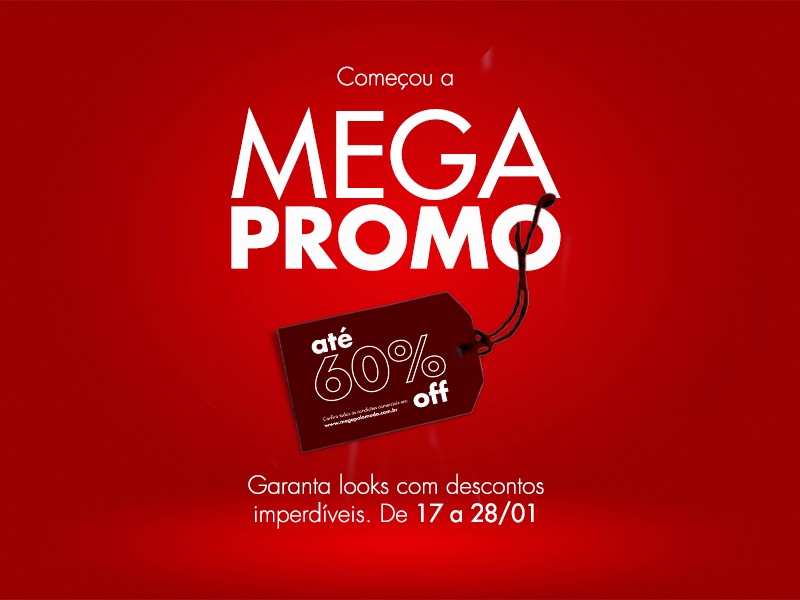 Mega Promo do Mega Polo Moda oferece descontos de até 60%